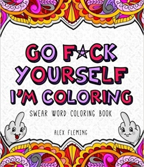 Download 20 Hilarious Coloring Books That Ll Definitely Help You De Stress
