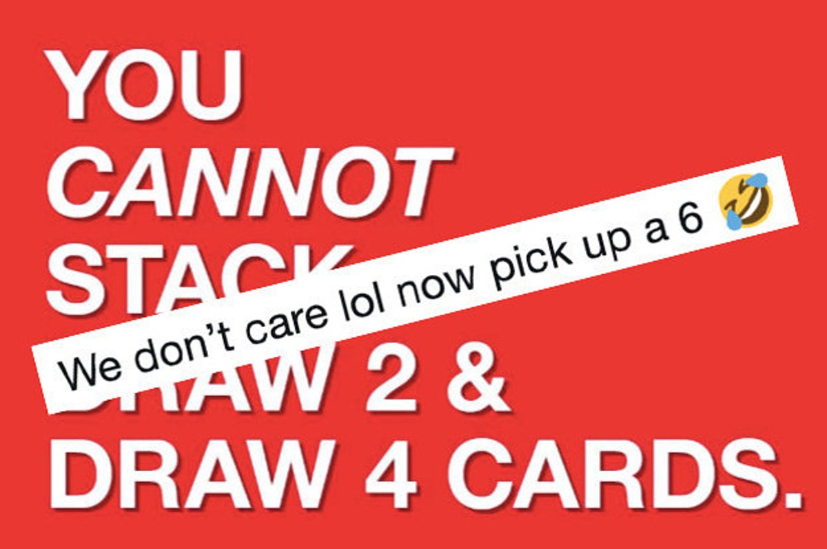 Uno Just Said You Can T Stack 4 Or 2 Cards