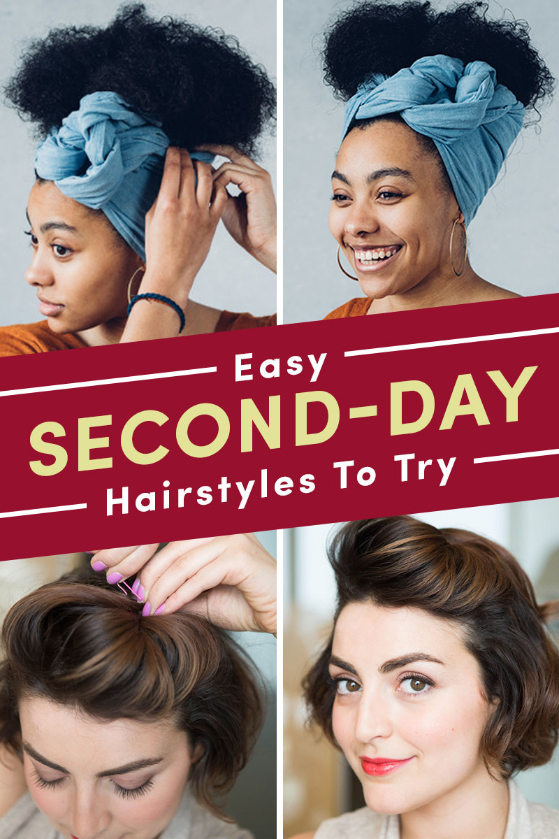 Easy Second Day Hairstyles And Tutorials