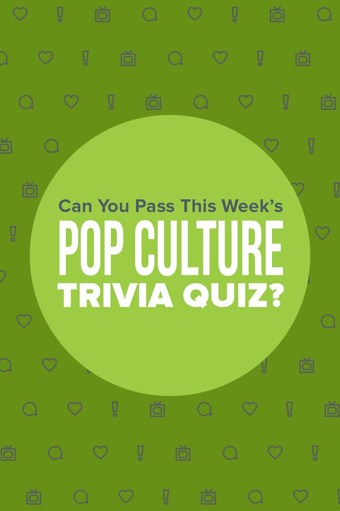 Can You Pass This Week's Pop Culture Quiz? — 6/30/19