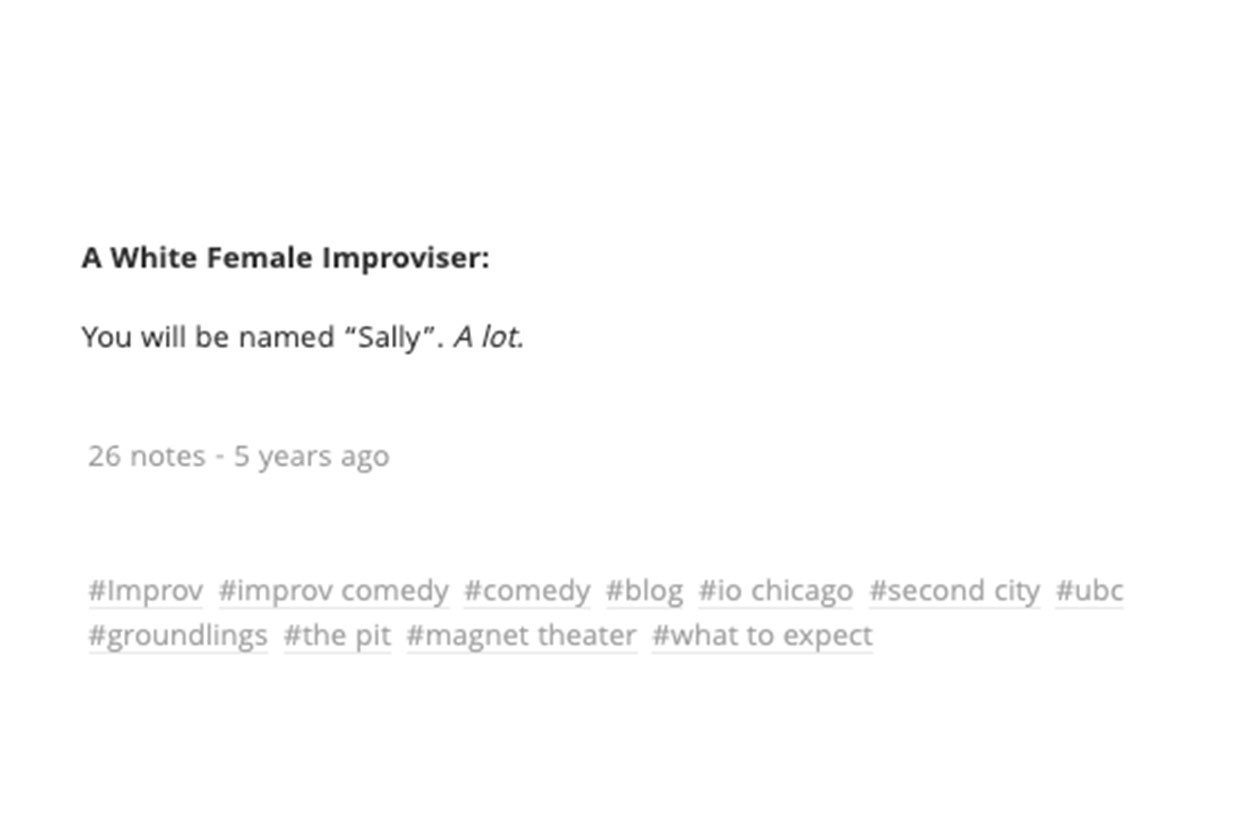 tumblr comment says white female improviser you will be named sally a lot