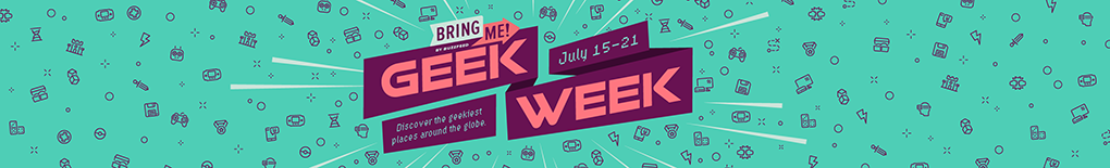 Bring Me Geek Week