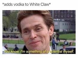 17 Of The Funniest White Claw Jokes