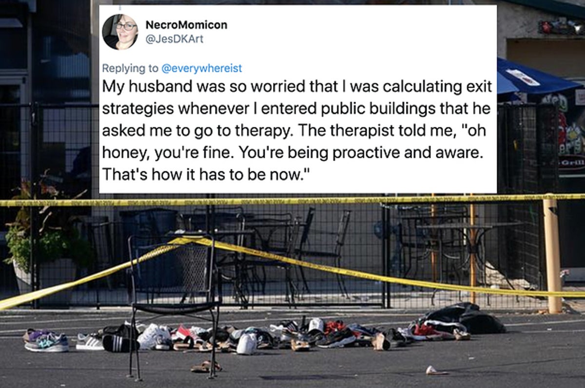 People Are Expressing A New Kind Of Anxiety And Fear Living In America  After El Paso And Dayton Mass Shootings