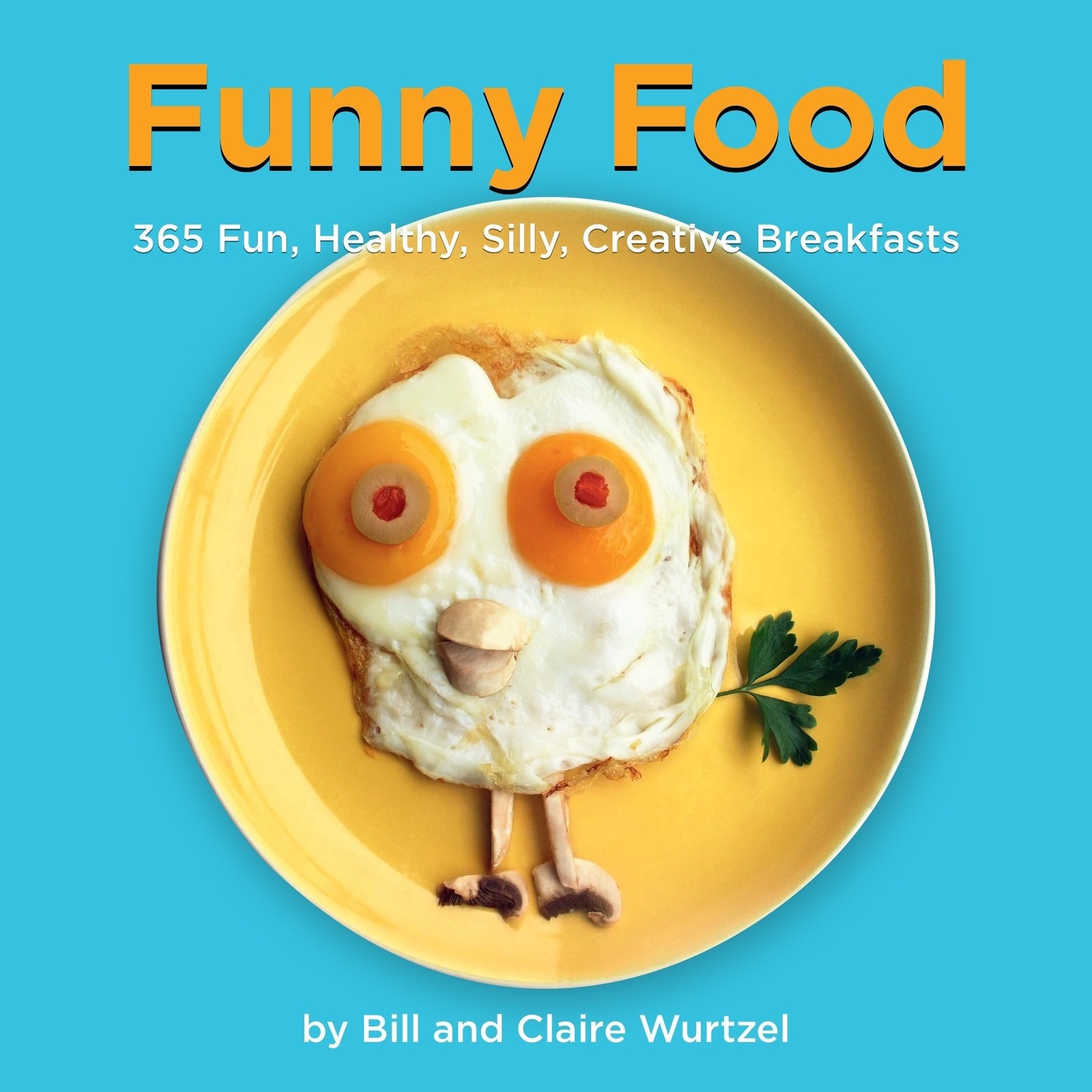 365 fun. Смешная еда. Funny food книга. Fun food. Silly fun.