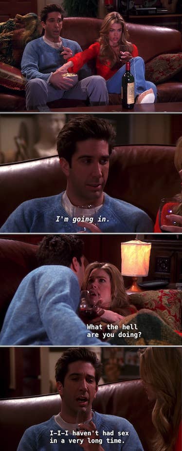They&#x27;re eating popcorn, then Ross says &quot;I&#x27;m going in&quot; and she asks what the hell he&#x27;s doing