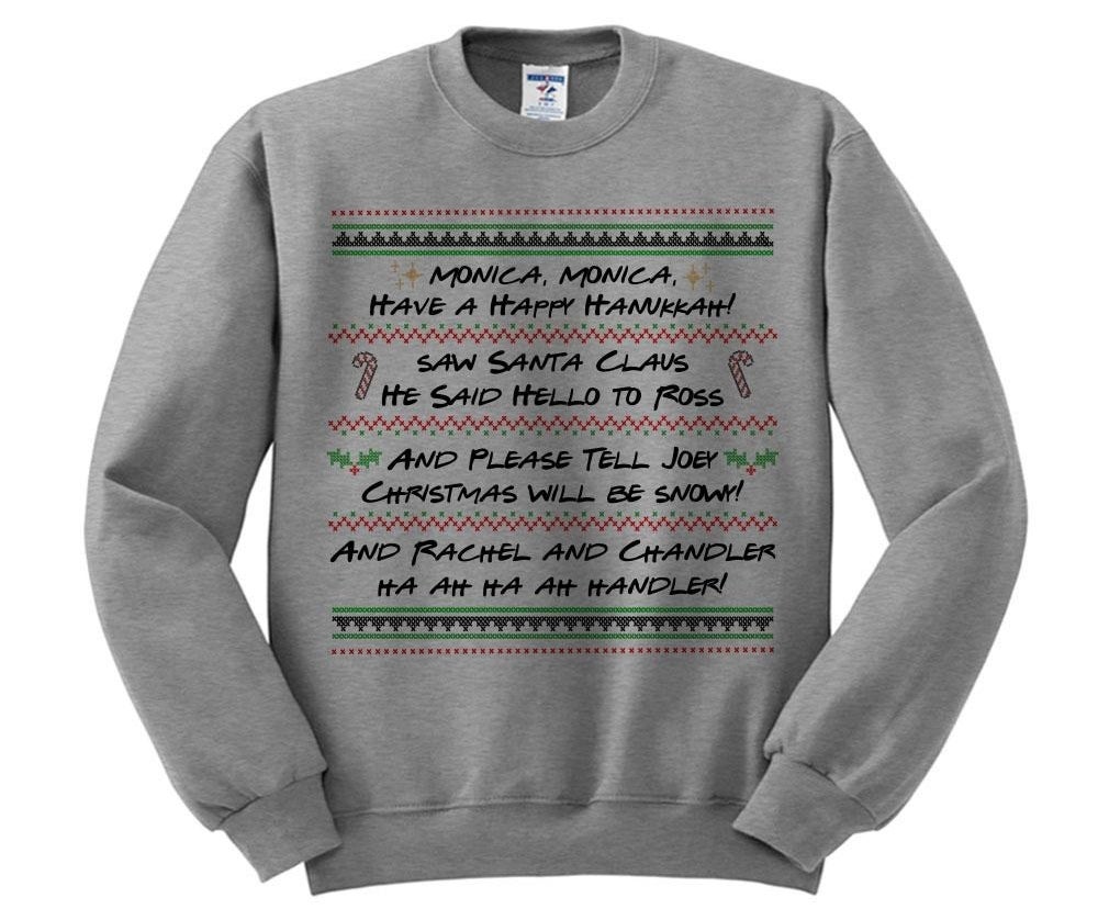 a gray sweatshirt with the lyrics from phoebe&#x27;s holiday song