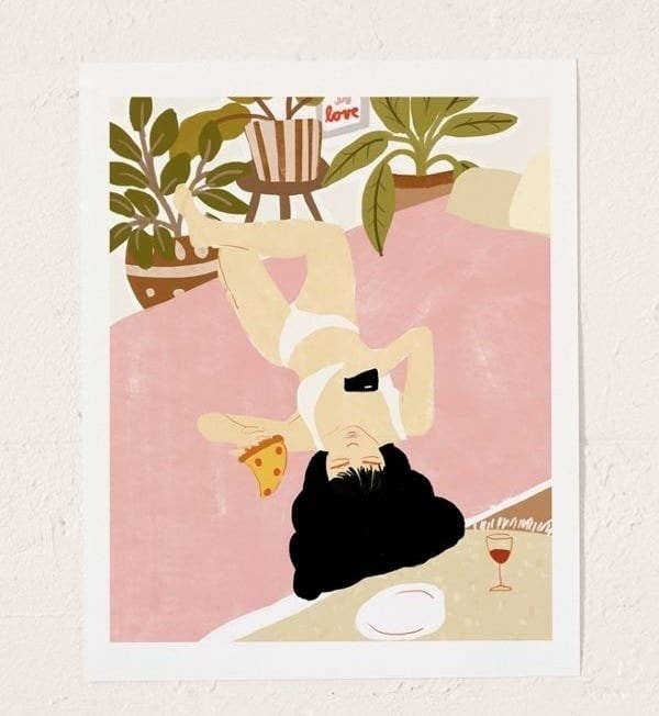 Art print with an illustration of a person in their underwear with a slice of pizza in their hand and a phone in the other, with a glass of wine next to them. 