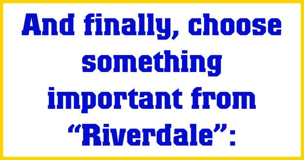 Quiz Which Riverdale Teen Are You