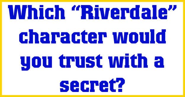 Quiz Which Riverdale Teen Are You