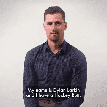 Help I Ve Watched An Ad About Hockey Butt And I Can T Get Up