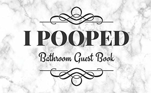 The cover of I Pooped: Bathroom Guest Book
