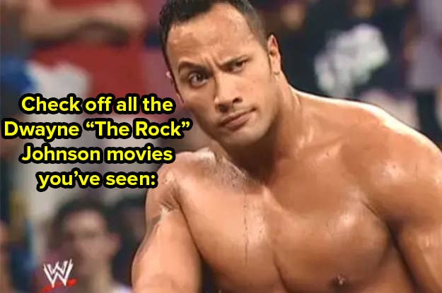 Quiz How Many Dwayne The Rock Johnson Movies Have You Seen Dwayne johnson continues his world domination of hollywood as three of his movies reportedly have new sequels currently in development. the rock johnson movies have you seen