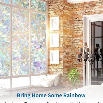 the window film on windows giving a rainbow light effect 