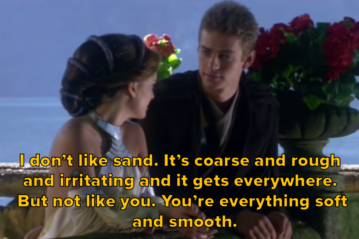 I don't like sand. It's coarse and rough and irritating and it gets everywhere. But not like you. You're everything soft and smooth