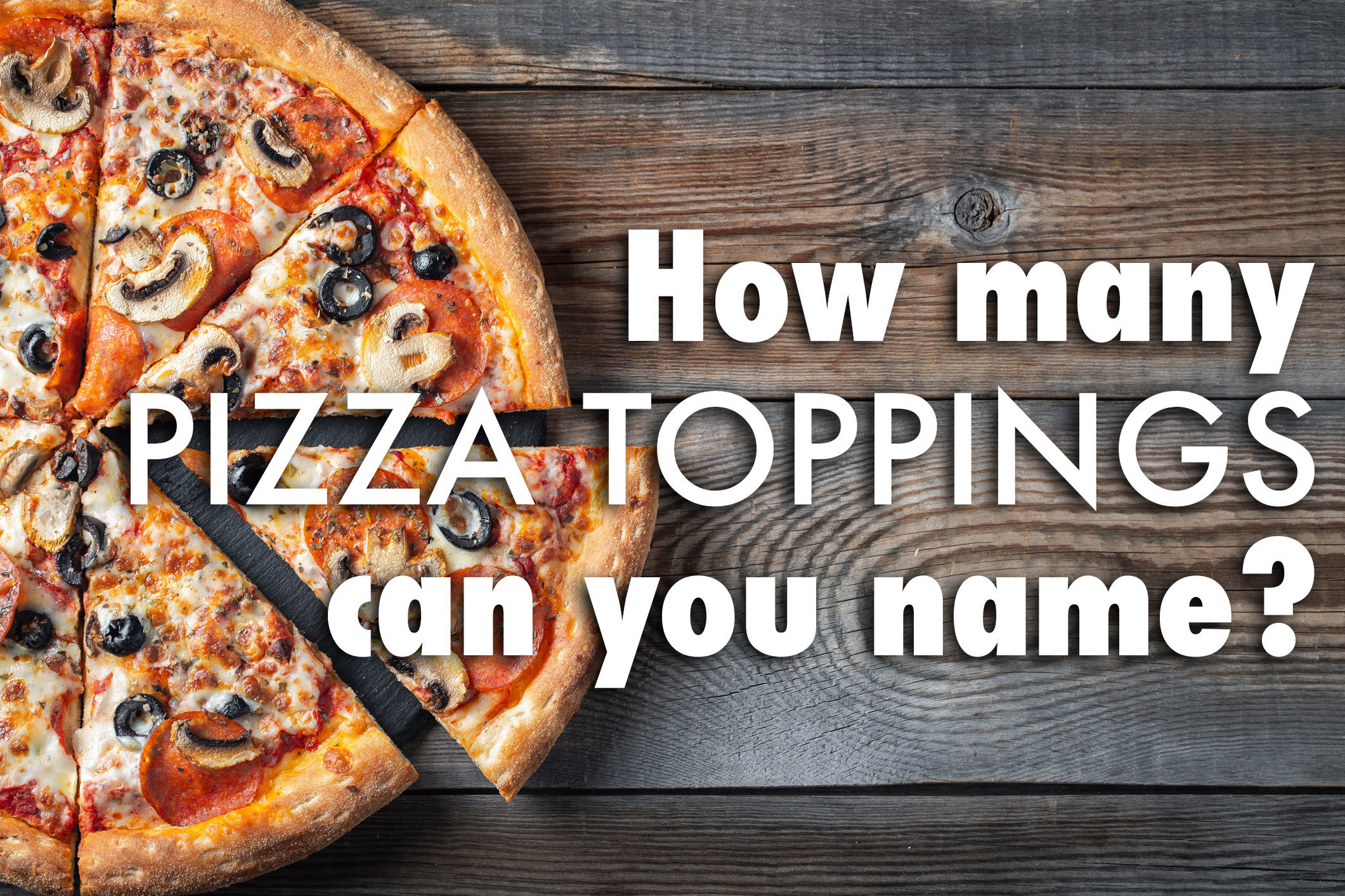 Pizza toppings name
