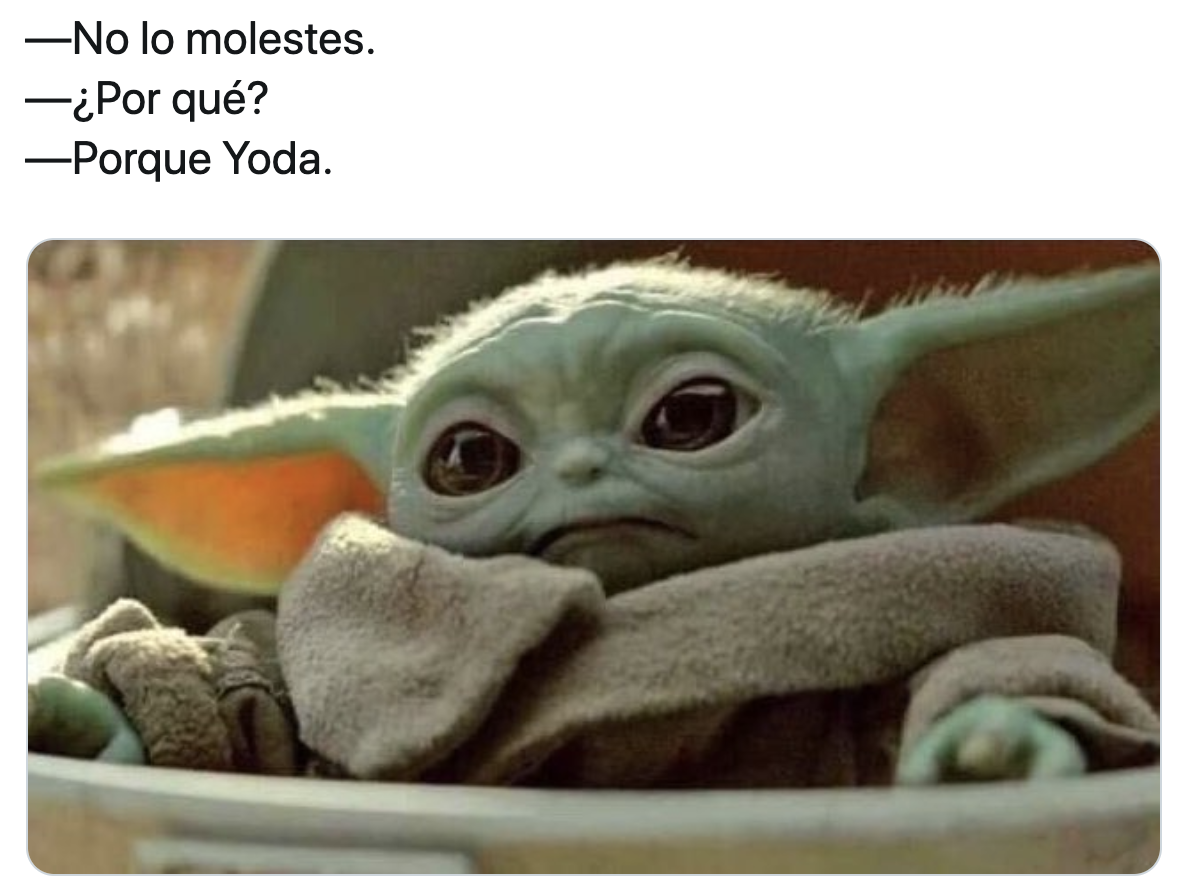 Adorables memes de Yoda bebé que te ayudarán a sobrevivir la semana el mes y el año