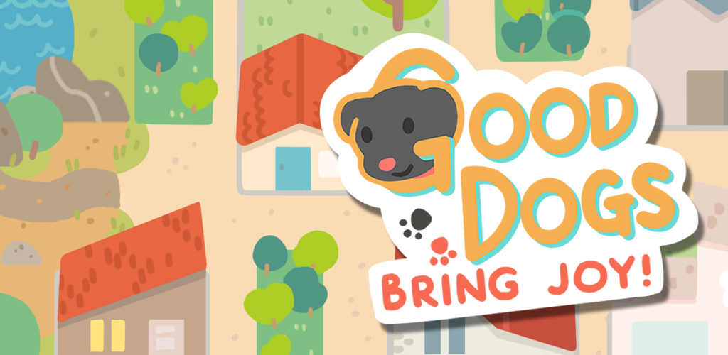 Bring joy. Игра good Dog.