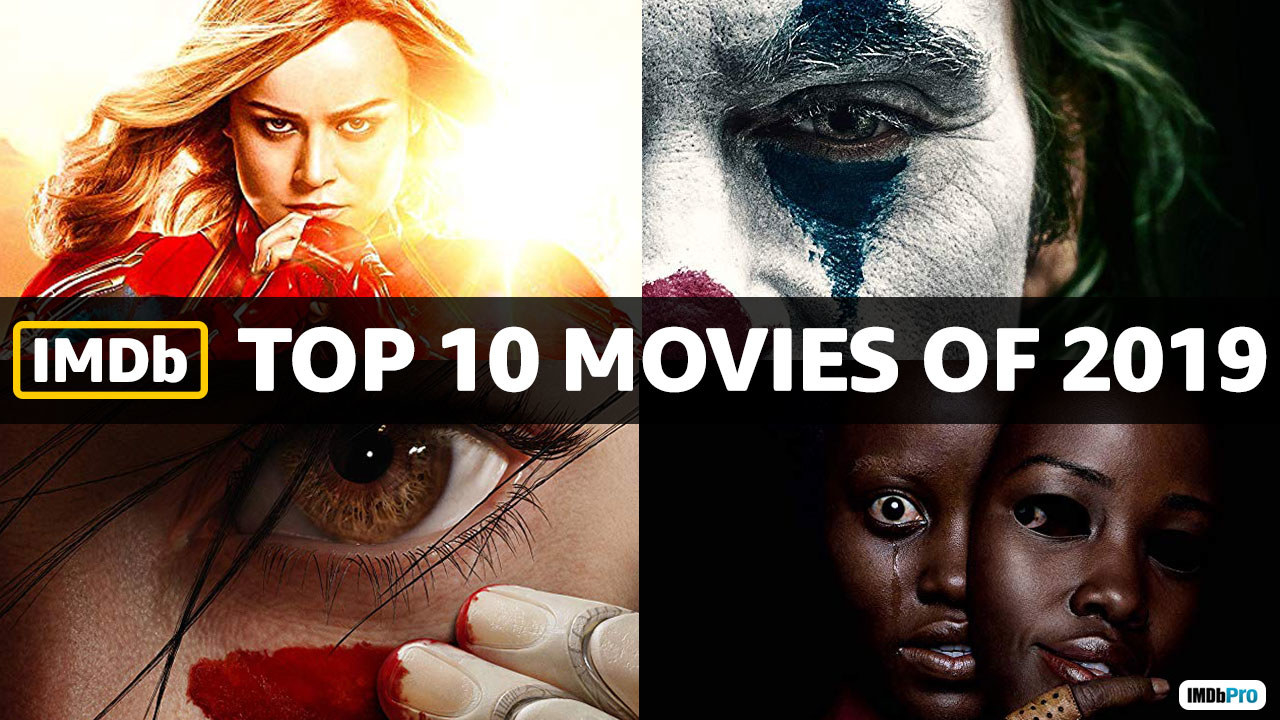 The Top 10 Movies And Tv Shows Of 2019 According To Imdb