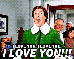 Gif of Buddy the elf shouting &quot;I love you, I love you, I love you&quot;