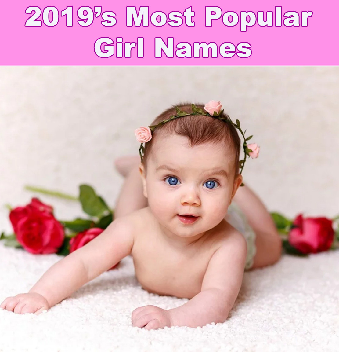 BabyNames.com Announces the Top Names of 2019