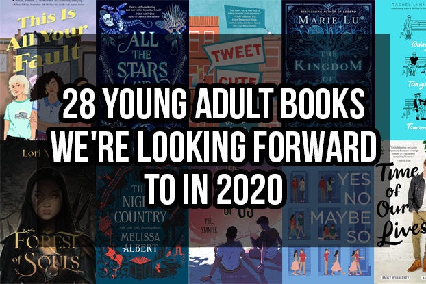 28 Highly Anticipated YA Books That Are Coming Out In 2020