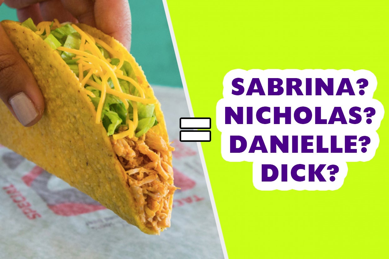 Your Taste In Taco Bell Will Reveal Your Future Soulmate's First Name With 99.99% Accuracy