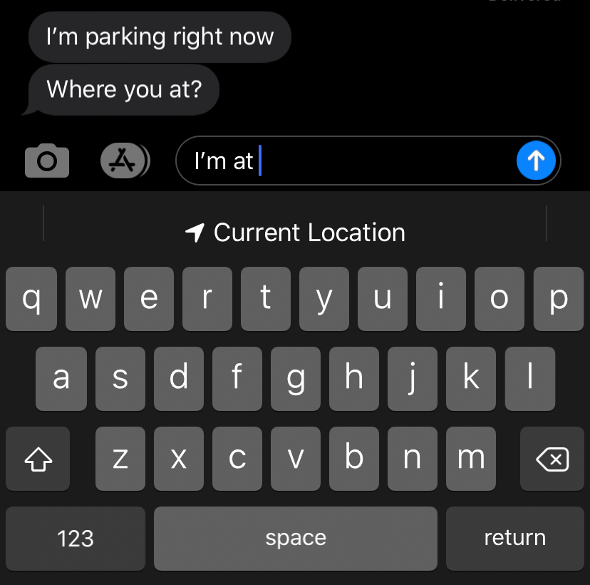 Text: &quot;I&#x27;m parking right now, where you at&quot; and &quot;I&#x27;m at&quot;