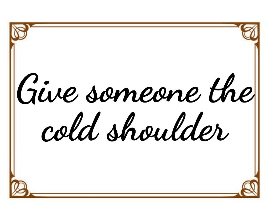 Cold Shoulder Quotes