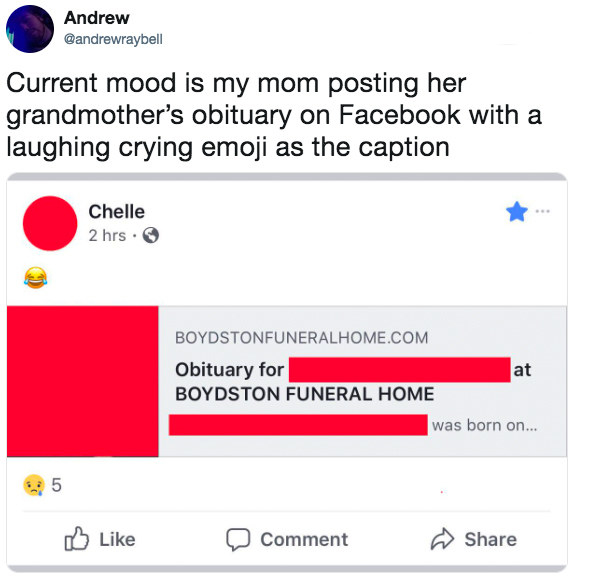 old person using the laughing crying emoji instead of a crying emoji when talking about an obit
