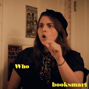 gif of Beanie Feldstein in the movie &quot;Booksmart&quot; saying &quot;Who allowed you to be this beautiful?&quot;