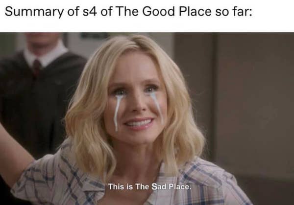 29 The Good Place Season 4 Memes That Perfectly Sum Up The Final Season