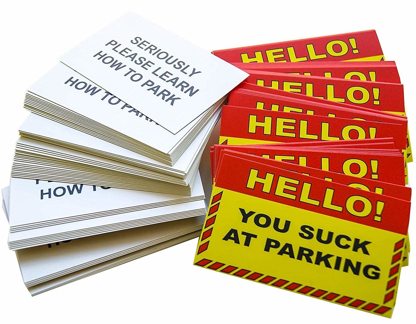 cards that says hello you suck at parking and seriously learn how to park