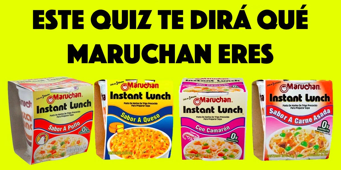 Este quiz te dirá qué Maruchan eres