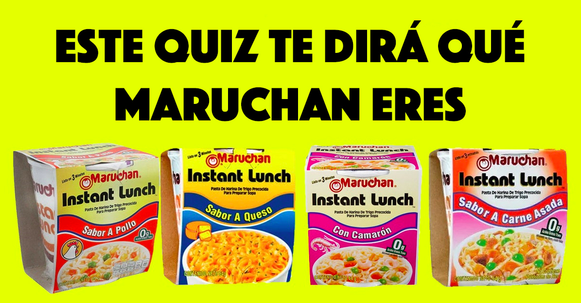 Este quiz te dirá qué Maruchan eres