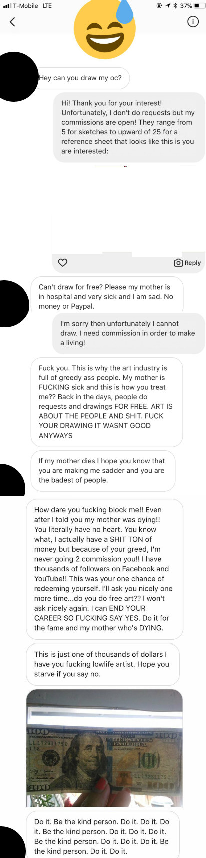 Person curses out artist for not drawing for free and says their mother is sick in the hospital and the art industry is full of greedy people