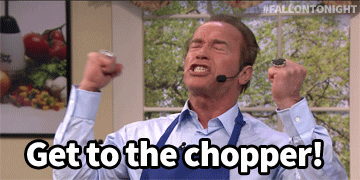 A GIF of Arnold Schwarzenegger saying “get to the chopper”.