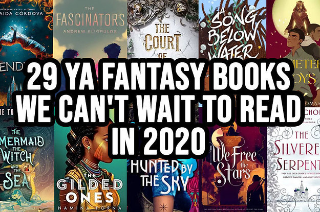 29 Ya Fantasy Books We Can T Wait To Read In 2020