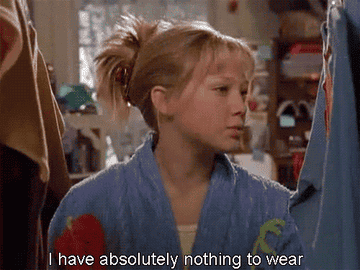 Lizzie McGuire going through a closet saying &quot;I have absolutely nothing to wear&quot;