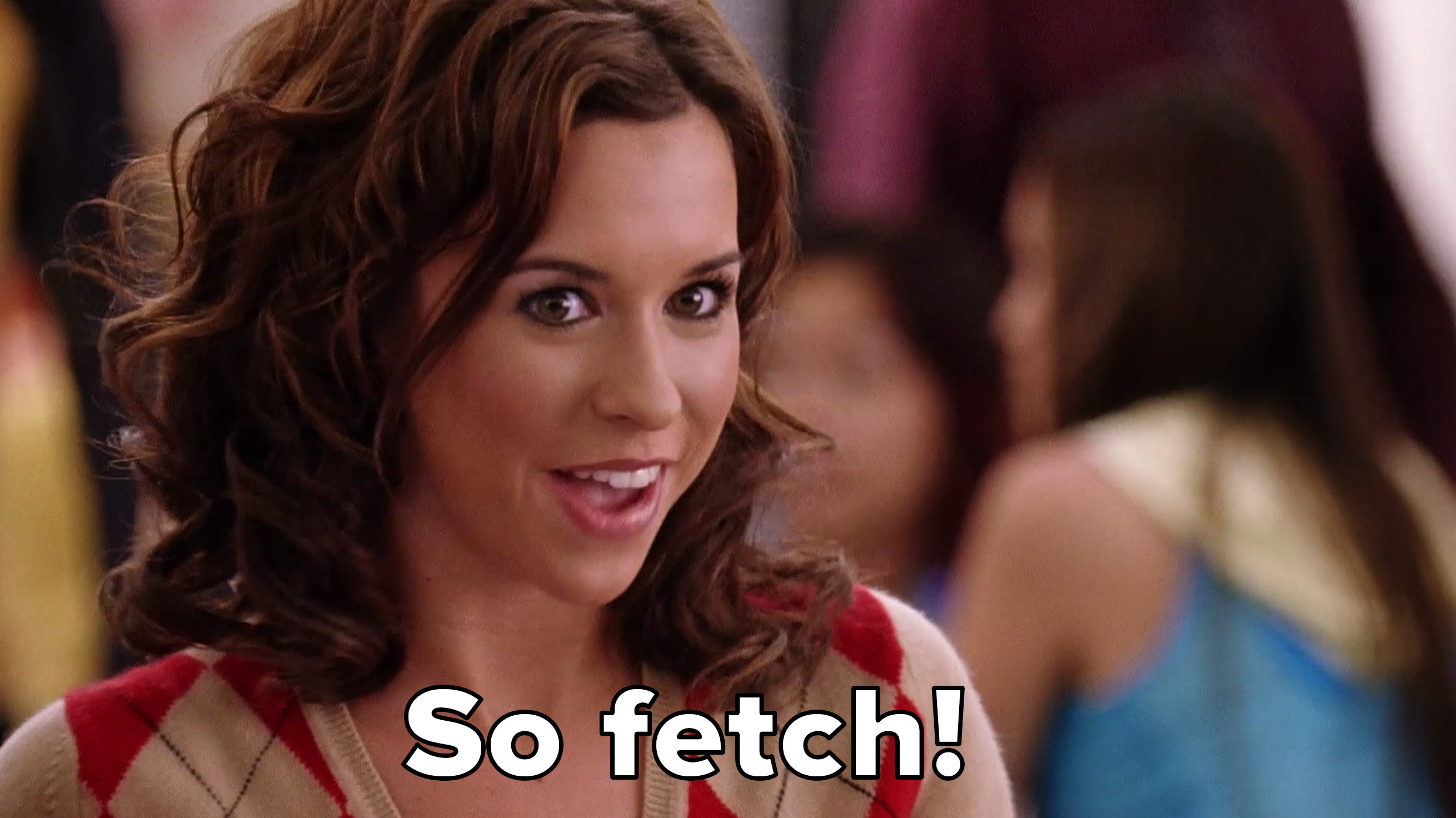 mean girls gretchen weiners so fetch