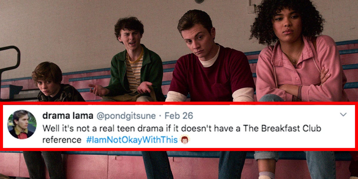 I Am Not Okay With This Tweets That Prove It S A Must See Netflix Show