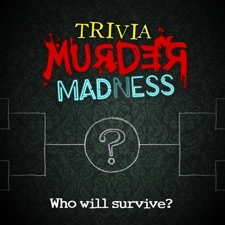 a poster for trivia murder madness