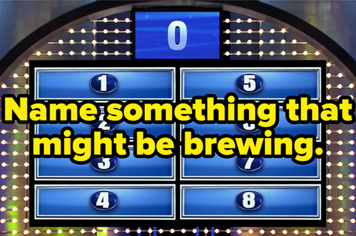 Guess something. Family Feud questions and answers. Family Feud questions. Family Feud Facebook game. Family Feud questions or just a dinner.