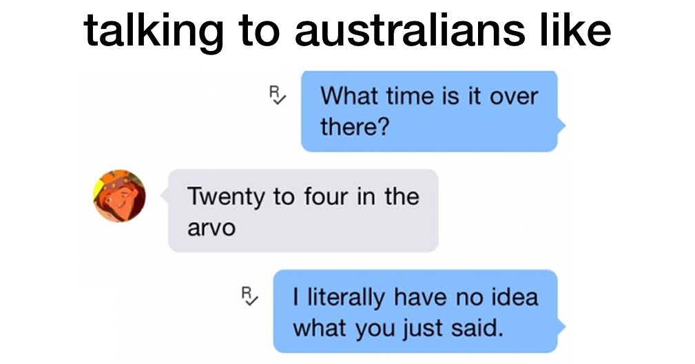 69 Australians Confused The Of The With Our Slang