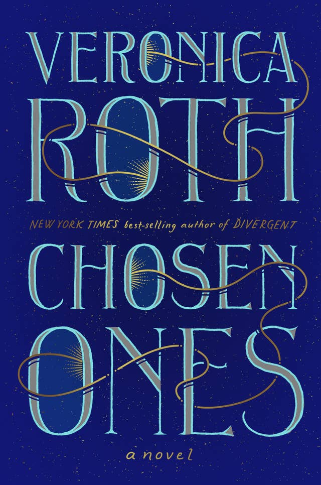 Veronica Roth's Chosen Ones Is The BuzzFeed Book Club May Pick. Here's The  First Chapter.