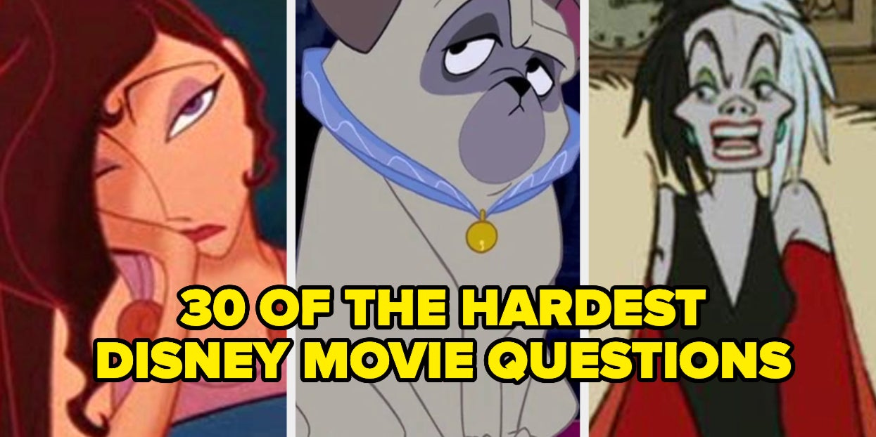 These Are The Most Difficult Trivia Questions From 30 Different Disney Movies How Many Can You Answer Correctly