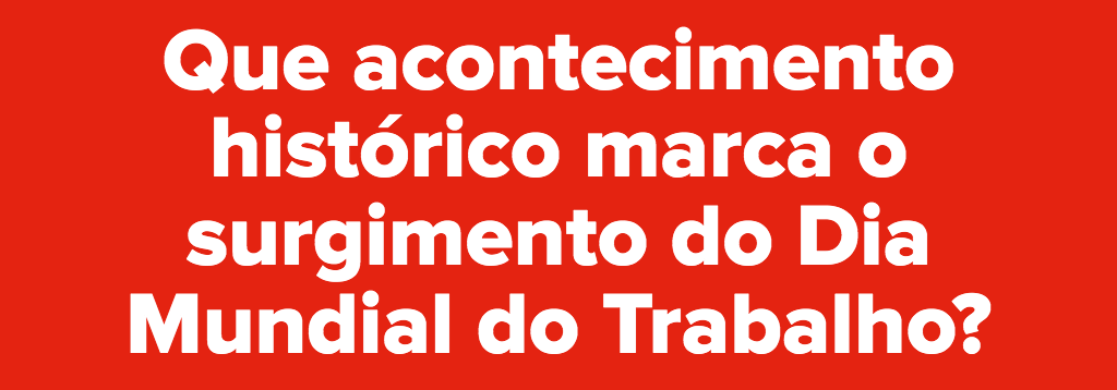 Quiz de perguntas do dia do trabalhador