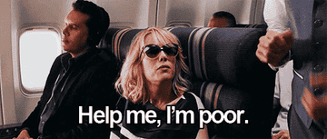 Kristen Wiig in Bridesmaids saying, &quot;Help me, I&#x27;m poor&quot;