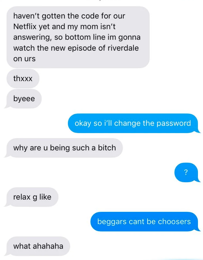 ex&#x27;s texts asking for password and then getting mad when they refuse