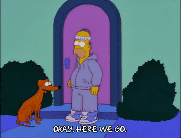 A gif of Homer Simpson saying &quot;OK, here we go&quot; to Santa&#x27;s Little Helper, his dog, before going for a run